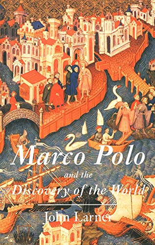 Beispielbild fr Marco Polo and the Discovery of the World zum Verkauf von Better World Books
