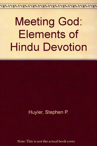 Stock image for Meeting God. Elements of Hindu Devotion for sale by HPB-Red
