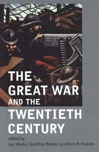 Beispielbild fr The Great War and the Twentieth Century zum Verkauf von BooksRun