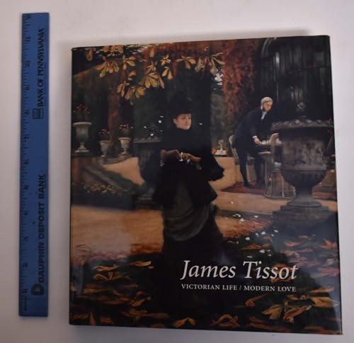 9780300081732: James Tissot: Victorian Life/Modern Love