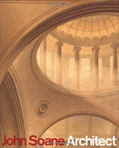 John Soane, Architect; Master of Space and Light