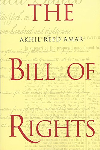 Beispielbild fr The Bill of Rights: Creation and Reconstruction zum Verkauf von Wonder Book