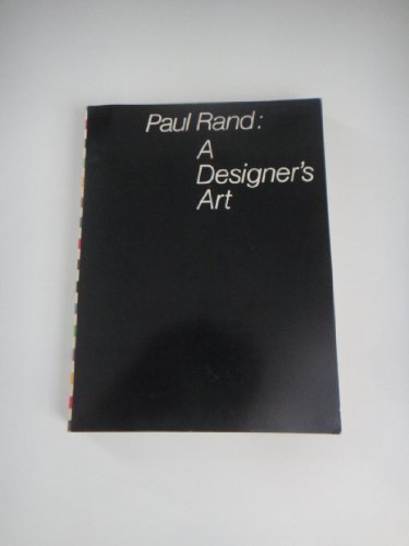 9780300082821: Paul Rand: A Designer's Art