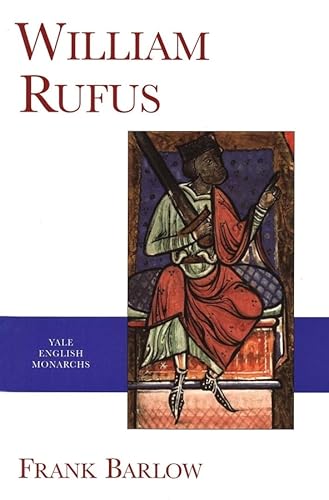 9780300082913: William Rufus (English Monarchs)