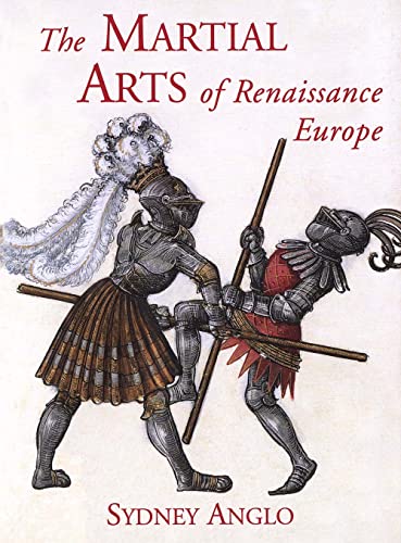 Beispielbild fr The Martial Arts of Renaissance Europe zum Verkauf von WeBuyBooks