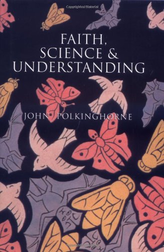 Stock image for Faith, Science and Understanding for sale by BooksRun