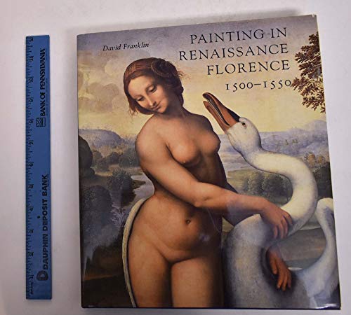 Painting in Renaissance Florence 1500-1550