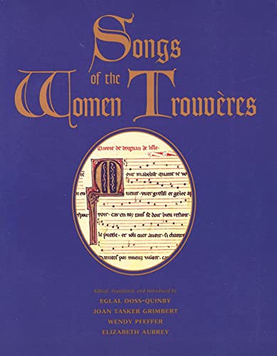 Imagen de archivo de Songs of the Women Trouvres a la venta por Better World Books