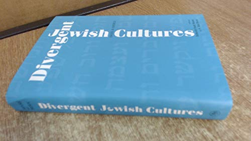 Imagen de archivo de Divergent Jewish Cultures: Israel and America (Studies in Jewish Culture and Society) a la venta por Kennys Bookstore