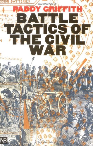 Stock image for Battle Tactics of the Civil War for sale by ThriftBooks-Dallas