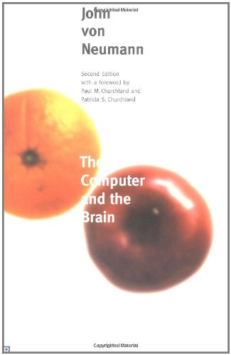 9780300084733: The Computer and the Brain 2e (Yale Nota Bene)