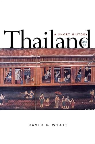 Stock image for Thailand : A Short History; Second Edition for sale by Better World Books