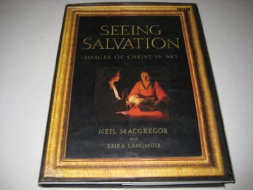 Stock image for Seeing Salvation: Images of Christ in Art for sale by Lost Books