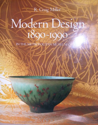Beispielbild fr Modern Design, 1890-1990: In the Metropolitan Museum of Art zum Verkauf von Mothermacs