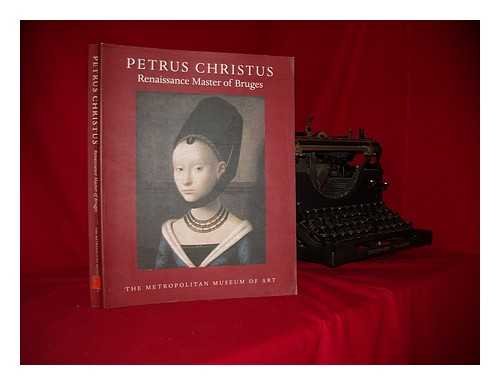 9780300086515: Petrus Christus: Renaissance Master of Bruges