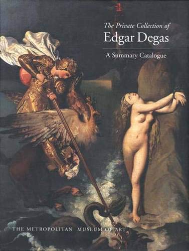 Beispielbild fr The Private Collection of Edgar Degas A Summary Catalogue zum Verkauf von SecondSale