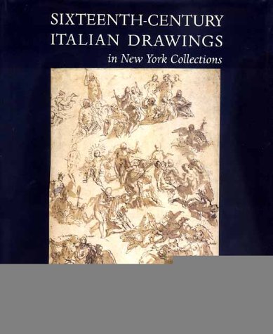 9780300086676: Sixteenth-century Italian Drawings in New York Collections