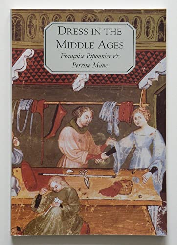 Stock image for Dress in the Middle Ages for sale by Attic Books