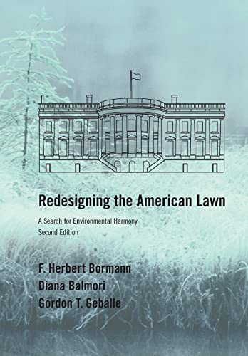Beispielbild fr Redesigning the American Lawn: A Search for Environmental Harmony, Second Edition zum Verkauf von ThriftBooks-Atlanta