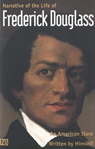 9780300087017: Narrative of the Life of Frederick Douglass – An American Slave Written by Himself (Nota Bene)