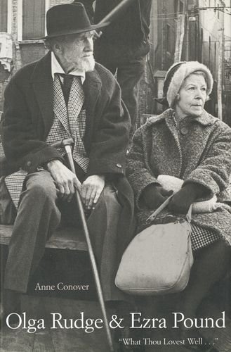 Beispielbild fr Olga Rudge and Ezra Pound - "What Thous Lovest Well." zum Verkauf von COLLINS BOOKS