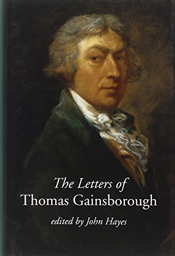 Imagen de archivo de Letters of Thomas Gainsborough a la venta por Hennessey + Ingalls