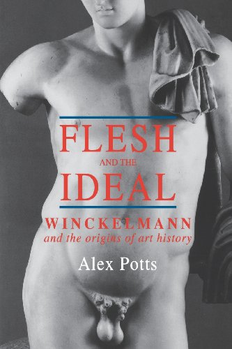 Imagen de archivo de Flesh and the Ideal: Winckelmann and the Origins of Art History a la venta por Canal Bookyard