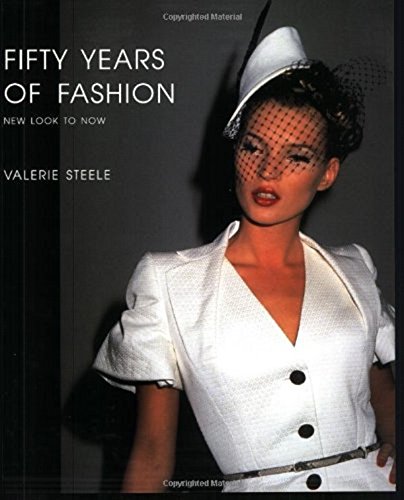 Beispielbild fr Fifty Years of Fashion â     From New Look to Now zum Verkauf von WorldofBooks