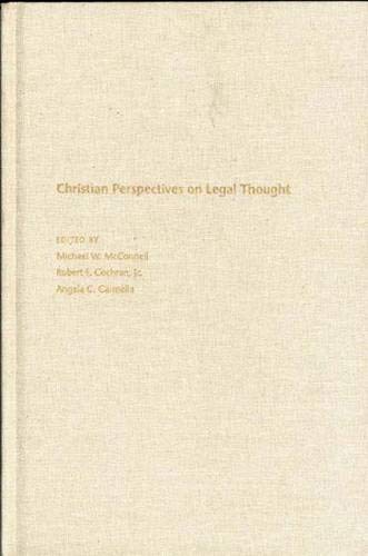 Beispielbild fr Christian Perspectives on Legal Thought zum Verkauf von Midtown Scholar Bookstore
