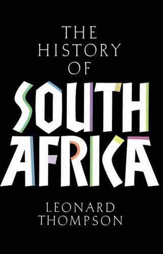 Beispielbild fr A History of South Africa Thir zum Verkauf von SecondSale