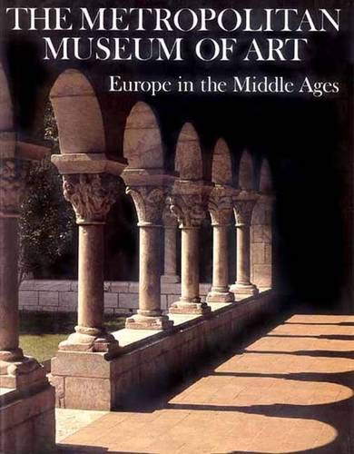 Stock image for Europe in the Middle Ages (Metropolitan Museum of Art Series) for sale by Ergodebooks