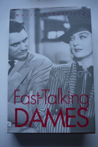 Stock image for Fast-Talking Dames for sale by SecondSale