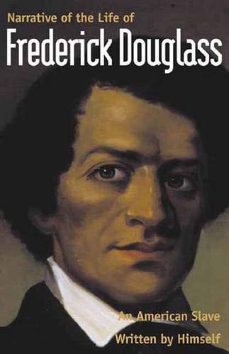 Beispielbild fr Narrative of the Life of Frederick Douglass, an American Slave : Written by Himself zum Verkauf von Better World Books