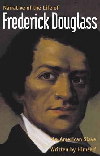 Stock image for Narrative of the Life of Frederick Douglass, An American Slave: Written by Himself for sale by Your Online Bookstore