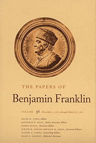 9780300088700: The Papers of Benjamin Franklin: Volume 36: November 1, 1781, through March 15, 1782