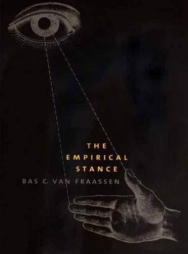 Stock image for The Empirical Stance for sale by GF Books, Inc.