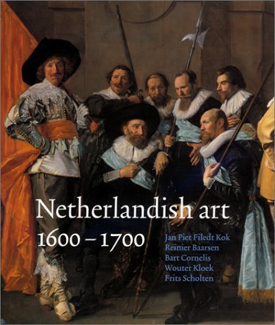 Beispielbild fr Netherlandish Art in the Rijksmuseum 1600-1700 zum Verkauf von ThriftBooks-Dallas