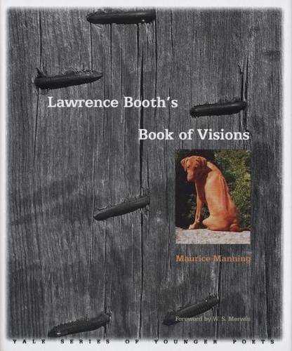 LAWRENCE BOOTH'S BOOK OF VISIONS. (AUTOGRAPHED)