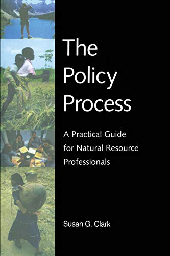 Imagen de archivo de The Policy Process: A Practical Guide for Natural Resources Professionals a la venta por SecondSale