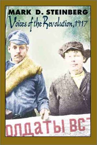 Beispielbild fr Voices of Revolution, 1917 zum Verkauf von ThriftBooks-Atlanta