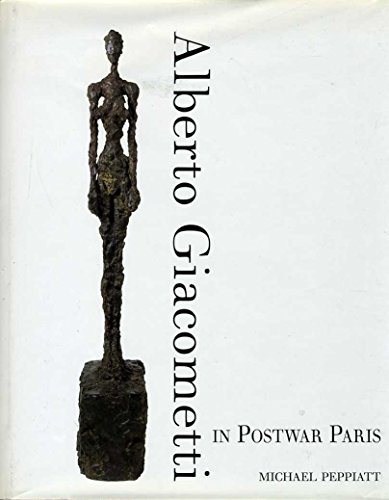 Alberto Giacometti in Postwar Paris