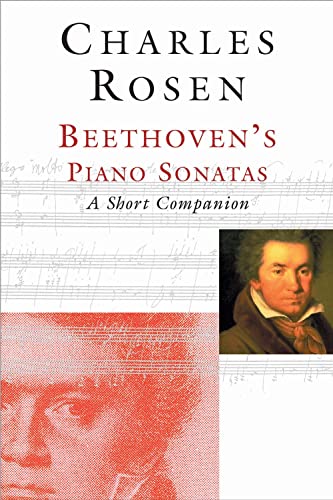 Beethoven`s Piano Sonatas: A Short Companion (9780300090703) by Charles Rosen