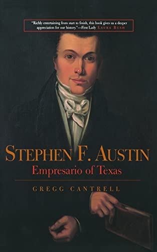 Beispielbild fr Stephen F. Austin: Empresario of Texas zum Verkauf von Books From California