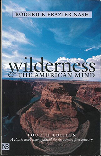 Beispielbild fr Wilderness and the American Mind zum Verkauf von Wonder Book