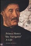 Imagen de archivo de Prince Henry 'The Navigator' a la venta por Blackwell's