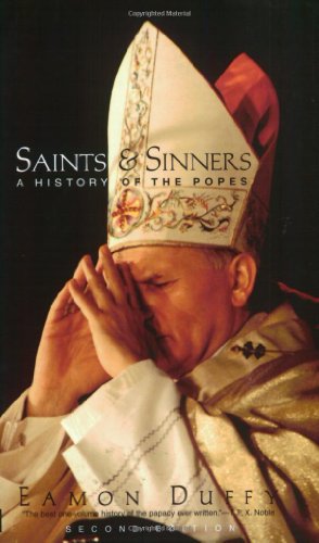 Imagen de archivo de Saints And Sinners-A History Of The Popes a la venta por Foxtrot Books