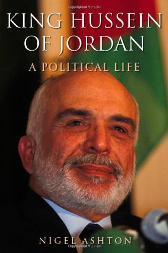 Imagen de archivo de King Hussein of Jordan : A Political Life a la venta por Better World Books