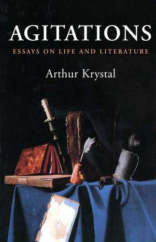 Beispielbild fr Agitations: Essays on Life and Literature zum Verkauf von ThriftBooks-Atlanta