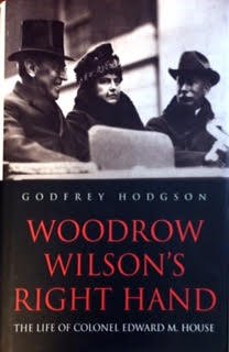 Beispielbild fr Woodrow Wilson's Right Hand : The Life of Colonel Edward M. House zum Verkauf von Better World Books