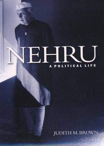 Beispielbild fr Nehru : A Political Life zum Verkauf von Better World Books